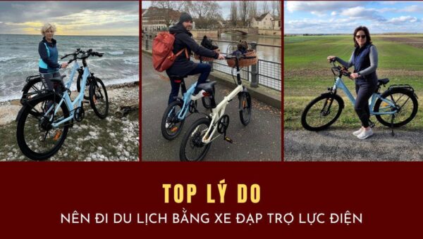 Top 9 điều thú vị khi đi du lịch bằng xe đạp trợ lực | HTebike