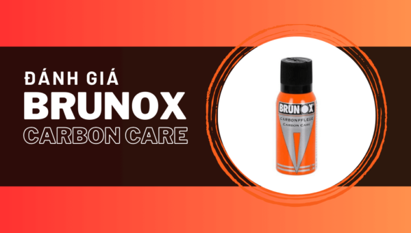 Đánh giá Brunox Carbon Care: Chai xịt chống rỉ sét, bôi trơn đa năng