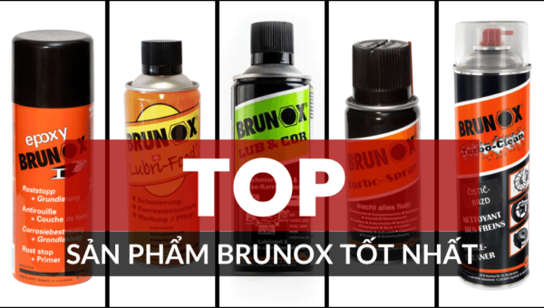 Top sản phẩm Brunox tốt nhất