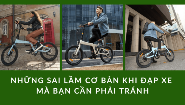 Những sai lầm cơ bản khi đạp xe mà bạn cần phải tránh | HTeBike