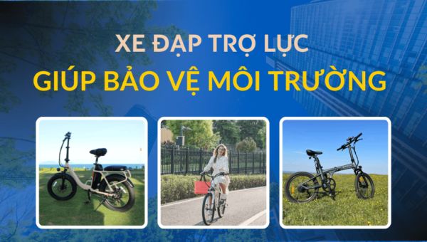 Xe đạp trợ lực giúp bảo vệ môi trường Sự lựa chọn hướng đến môi trường xanh HTeBike