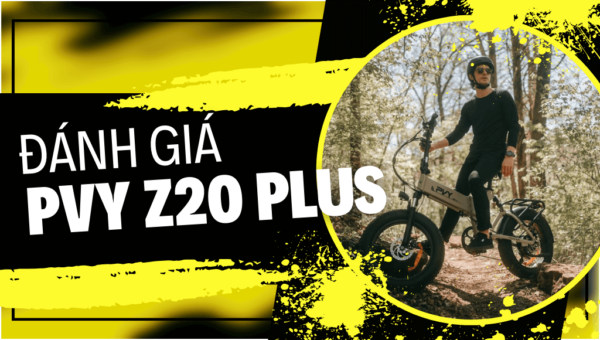 Đánh giá PVY Z20 Plus: Giá rẻ, động cơ khỏe, phù hợp mọi lứa tuổi | HTeBike