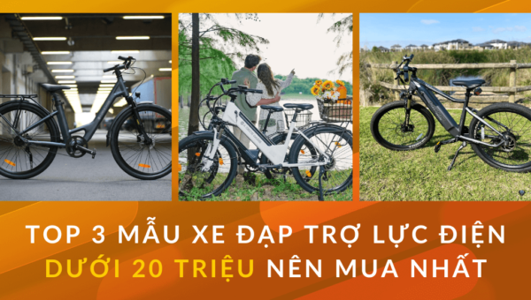 Top 3 mẫu xe đạp trợ lực điện dưới 20 triệu nên mua nhất