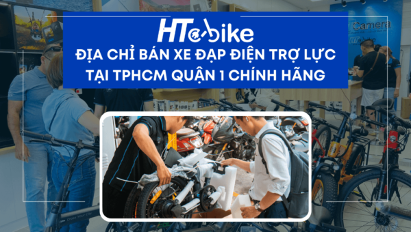 Địa chỉ bán xe đạp điện trợ lực tại TPHCM Quận 1 chính hãng – HTeBike