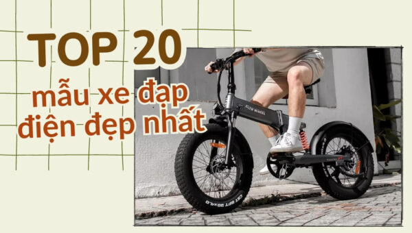 Top 20 mẫu xe đạp điện đẹp nhất hiện nay | HTeBike