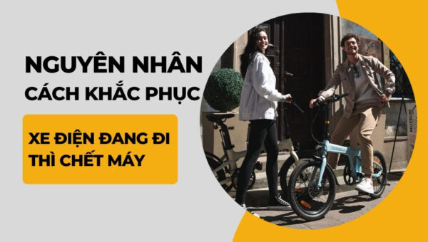 Xe điện đang đi thì chết máy: Nguyên nhân và cách khắc phục | HTeBike