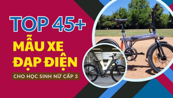 Tổng hợp 45+ mẫu xe đạp điện cho học sinh nữ cấp 3 đi học giá rẻ | HTeBike