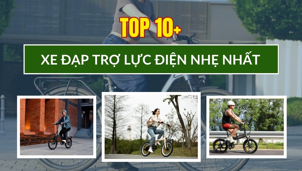 Top 10+ xe đạp trợ lực điện nhẹ nhất mà bạn nên mua | HTeBike